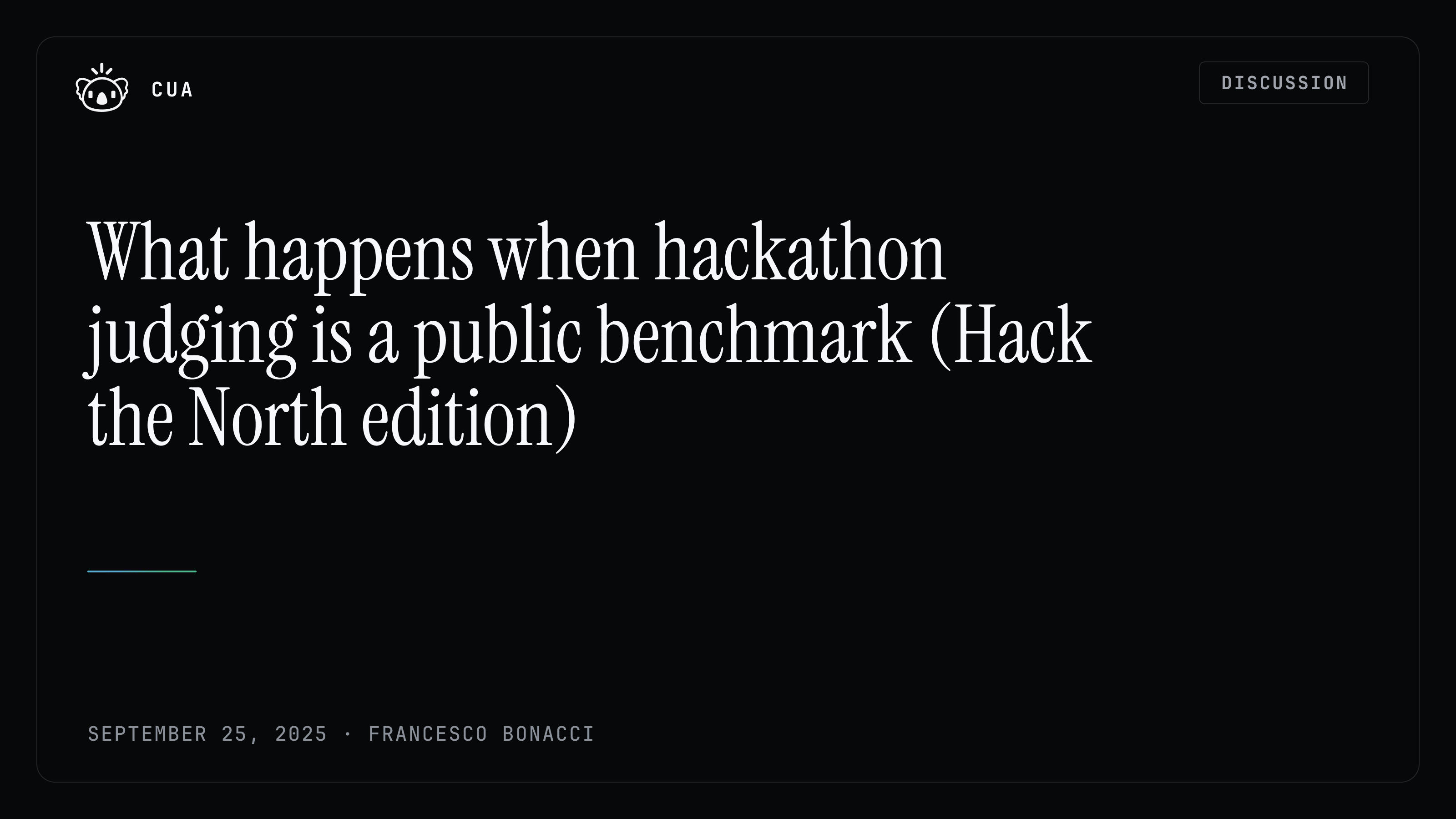 What happens when hackathon judging is a public benchmark (Hack the North edition)