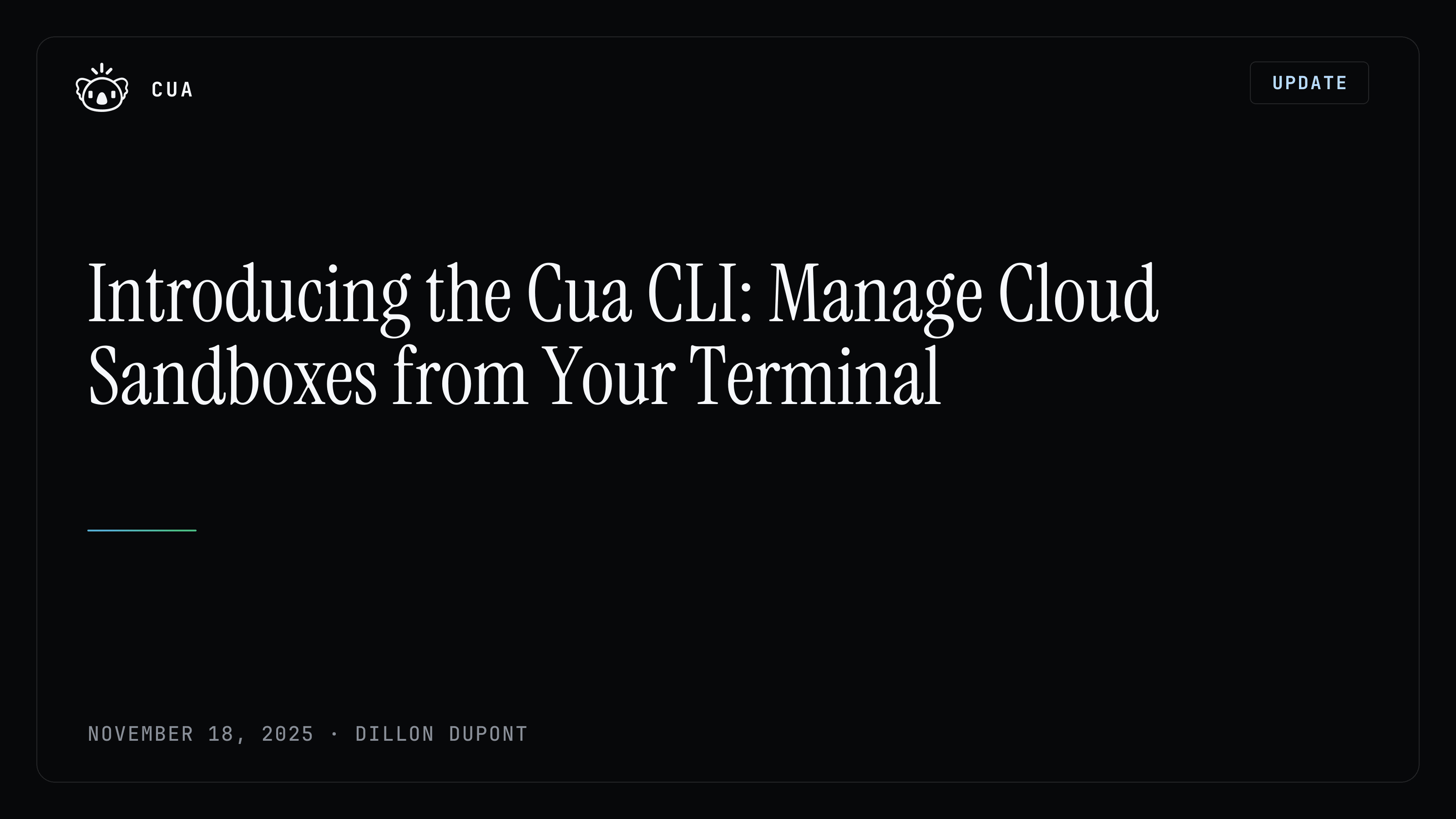 Introducing the Cua CLI: Manage Cloud Sandboxes from Your Terminal